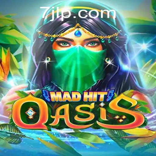 MadHitOasis: Discover the Exciting Universe of 7JL